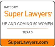 Rated By Super Lawyers | Up And Coming 50 Women | Texas | SuperLawyers.com