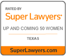 Rated By Super Lawyers, Up And Coming 50 Women, Texas | SuperLawyers.com